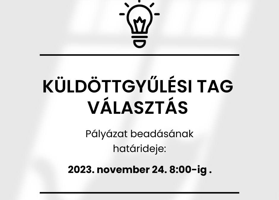 Küldöttgyűlési tag választás