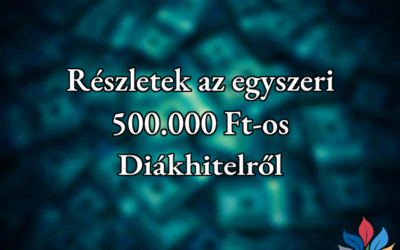 Egyszeri 500 ezer forintos diákhitel – részletek