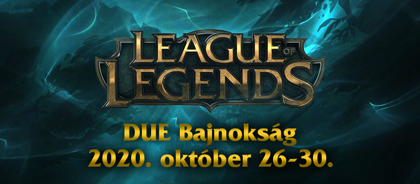 DUE – 2020 – League of Legends Bajnokság